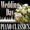 Piano Tribute Players - Wedding Day Piano Classics